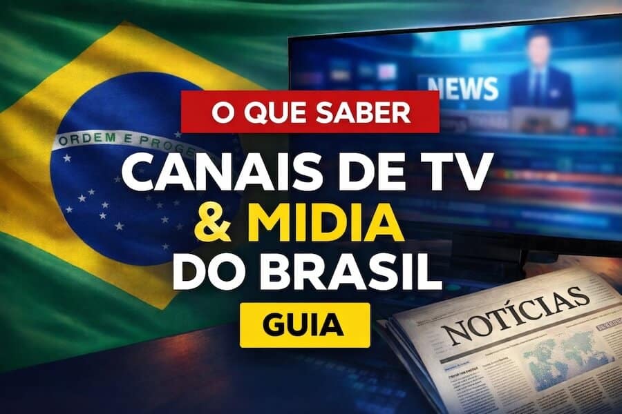Canais de TV, notícias e meios de comunicação mais populares do Brasil