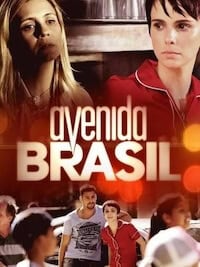 Avenida Brasil cover, a 2012 Brazilian telenovela, with the two leading women facing off and the show's logo