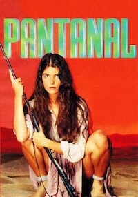 Pantanal cover, a 1990 Brazilian telenovela, with the heroine sitting with a rifle on a red background and the title in green