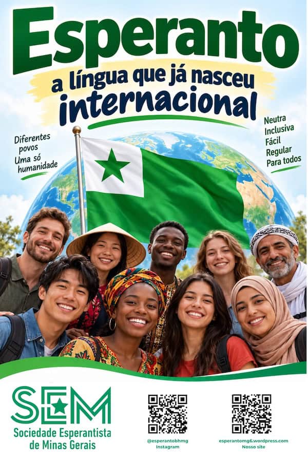 Afiche de la Sociedad Esperantista de Minas Gerais con la bandera del esperanto, el globo terráqueo y personas de varias culturas